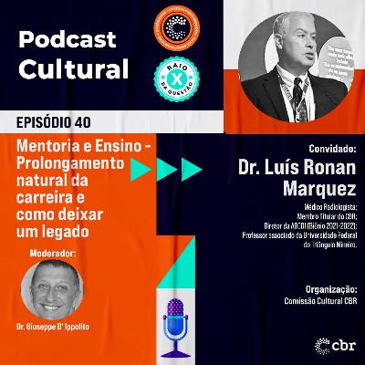 40-Mentoria e Ensino - Prolongamento natural da carreira e como deixar um legado