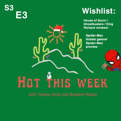 Season 3, Episode 3: Spider-Man ticket craziness + 3 movie reviews!! Season 3, Episode 3: Spider-Man ticket craziness + 3 movie reviews!!