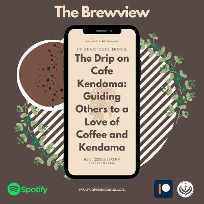 The Drip on Cafe Kendama: Anniversary Special The Drip on Cafe Kendama: Anniversary Special