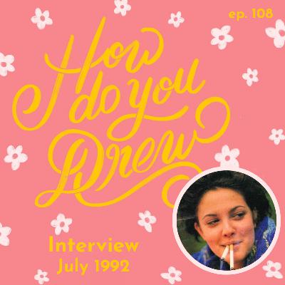 108 – Interview, July 1992