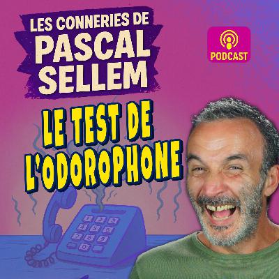 ☎️ Téléphone, visiophone, odorophone et gros fou rire 🤣 Pascal Sellem #humour