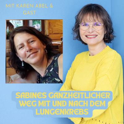 Der 117. Talk: Sabines ganzheitlicher Weg mit und nach dem Lungenkrebs