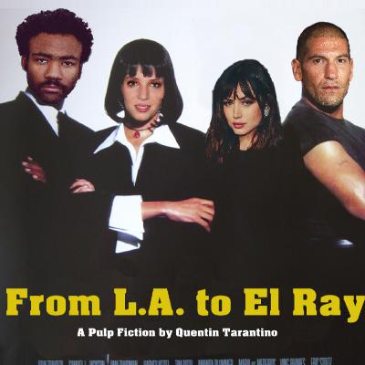 From L.A. to El Rey: A Pulp Fiction by Quentin Tarantino