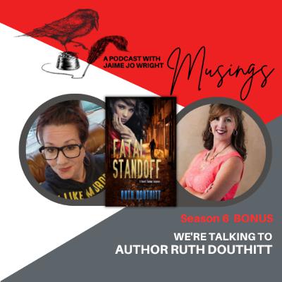 Unveiling Secrets: Ruth Douthitt on 'Fatal Standoff'