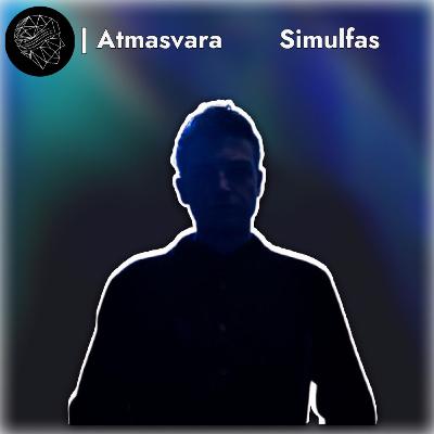 Atmasvara Guestmix by: Simulfas Atmasvara Guestmix by: Simulfas