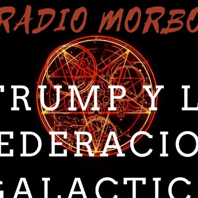 FEDERACION GALACTICA Y SU INTERACCION CON TRUMP