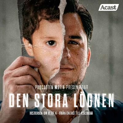 Den stora lögnen - Del 1/4 "Från Ekerö till Escobar" Den stora lögnen - Del 1/4 "Från Ekerö till Escobar"