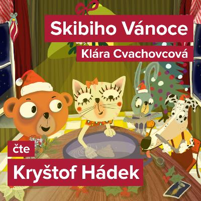9. "Skibiho Vánoce" / Čte Kryštof Hádek