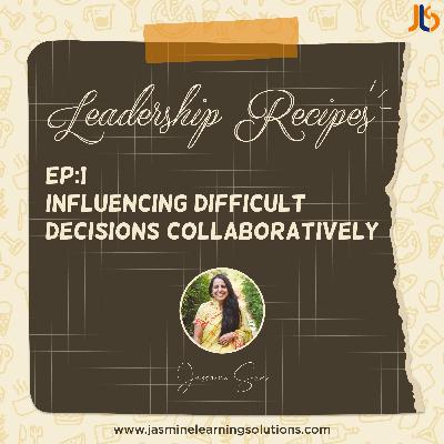Influencing difficult decisions collaboratively Influencing difficult decisions collaboratively