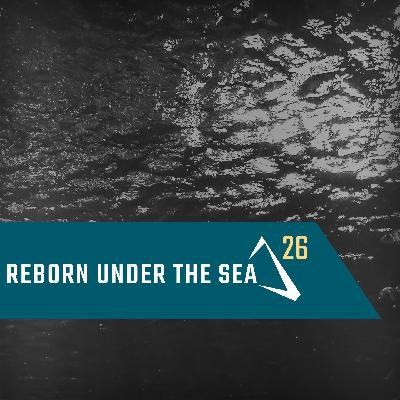 Les Abyssales EP26 - Reborn Under The Sea