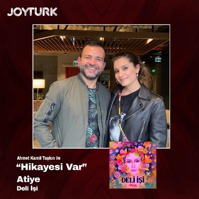 Hikayesi Var - Atiye