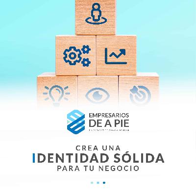 Crea una identidad sólida para tu negocio