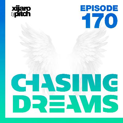 XiJaro & Pitch pres. Chasing Dreams 170