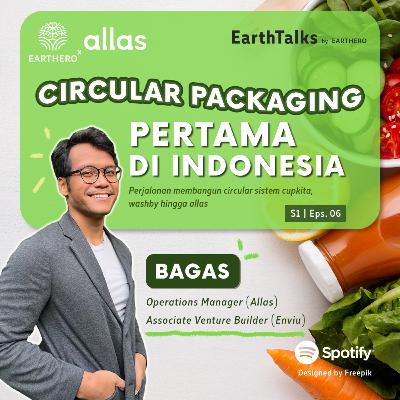 Circular Packaging Pertama di Indonesia @allas.id