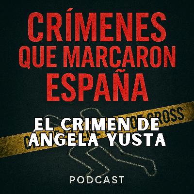 837 días de silencio en Pozondón. El crimen de Ángela Yusta 837 días de silencio en Pozondón. El crimen de Ángela Yusta