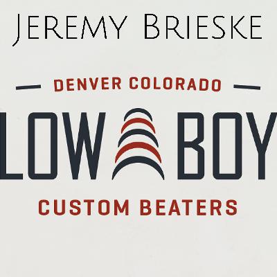 Jeremy Brieske of Lowboy Beaters