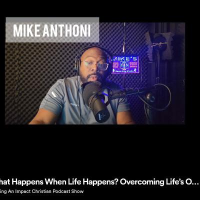 (Video) What Happens When Life Happens? Overcoming Life’s Obstacles: Turning Challenges into Triumphs