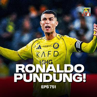 Eps 751: Marahnya Ronaldo, Kiamat Kecil Liga Arab Saudi