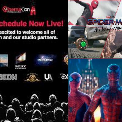 Ep 5 - CinemaCon y Trailer de Spider-Man No Way Home