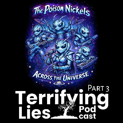 Poison Nickels Across the Universe Part 03 (of 10)