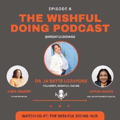 Episode 6: Advocacy, Accountability, and Reimagining Leadership