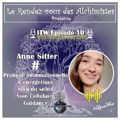 ITW Episode 10 - Anne Sitter "LyraFlow" par Le Rendez-Vous des Alchimistes