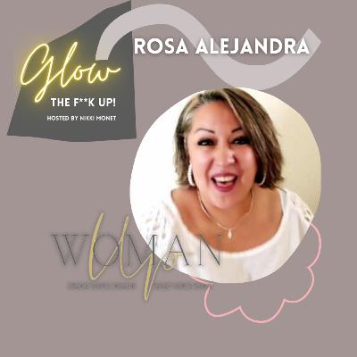 Rosa Alejandra- Woman Up!