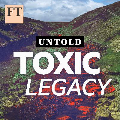 Toxic Legacy: Bonus episode with Samantha Power