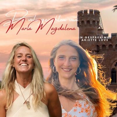 Interview met Ariette Love over Maria Magdalena