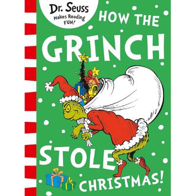 How the Grinch Stole Christmas by Dr Seuss