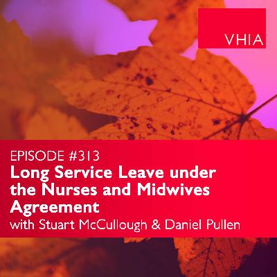Long Service Leave under the Nurses and Midwives Agreement