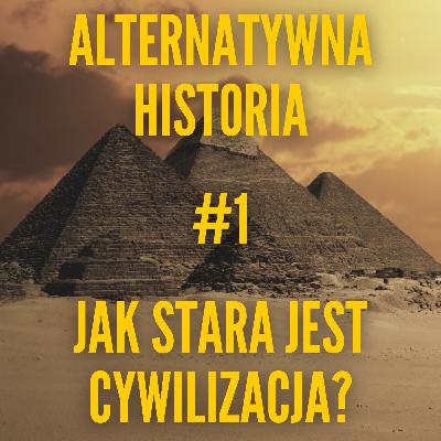 Jak daleko wstecz sięga nasza historia?