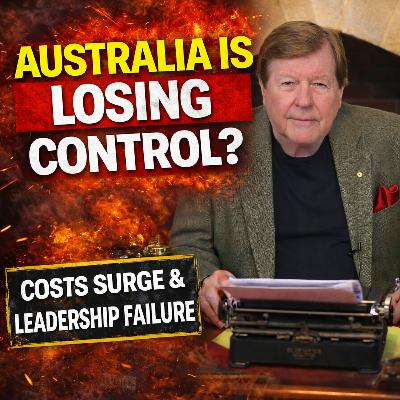 LISTEN: Cost of Living Chaos, Energy Fears & Leadership Under Fire — Australia at a Crossroads LISTEN: Cost of Living Chaos, Energy Fears & Leadership Under Fire — Australia at a Crossroads
