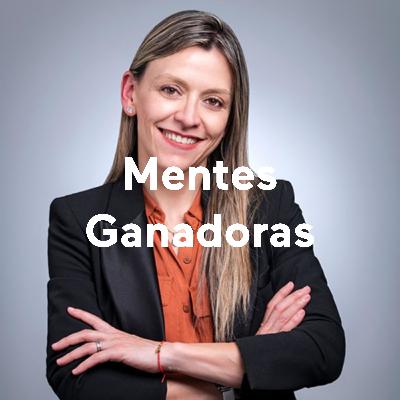 Bienvenida Mentes Ganadoras - Un espacio dirigido por Laura O