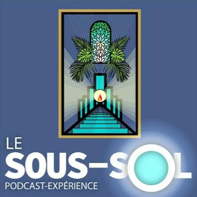 Sous-Sol / Episode 7 : A quoi est-on fixé?