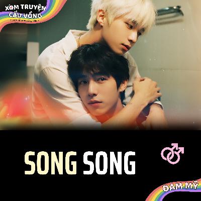 TRUYỆN BOY LOVE | SONG SONG | AUDIO ĐAM MỸ FULL (Xóm Truyện Cầu Vồng)