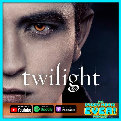 Twilight (2008): The Worst Best B-Movie Of All Time?!