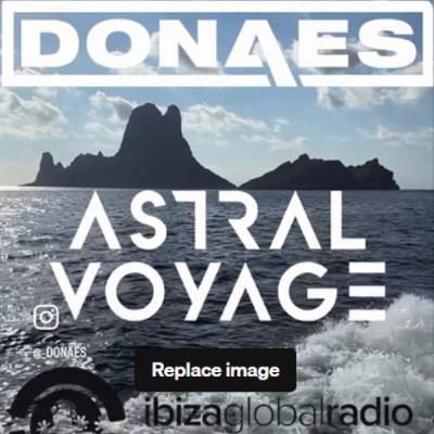 DONAES #407 - ASTRAL VOYAGE RADIO SHOW