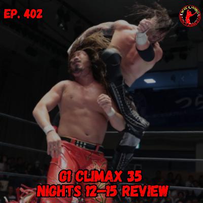 G1 Climax 35 Nights 12-15 Review