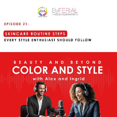 Skincare Routine Steps Every Style Enthusiast Should Follow Skincare Routine Steps Every Style Enthusiast Should Follow