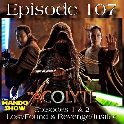 The Acolyte: Episodes 1 & 2 The Acolyte: Episodes 1 & 2