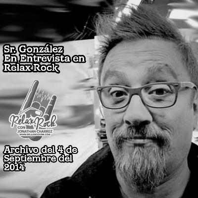 SR. GONZÁLEZ EN ENTREVISTA EN RELAX ROCK