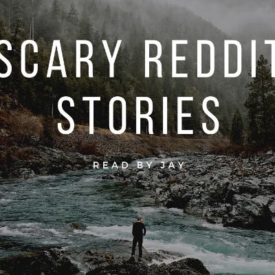Reddit Horror Stories