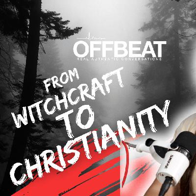 From Witchcraft to Christianity: The truth behind New Age with Cristina Nohely