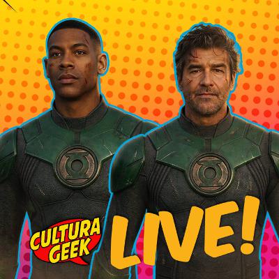 Linternas, Chicos y Novias! - Cultura Geek Live Ep 250