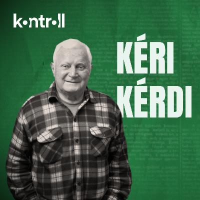 Csak jó alkotmányt érdemes csinálni! - Kéri László vendége Szente Zoltán alkotmányjogász//KÉRI KÉRDI