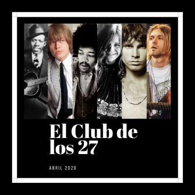 P1/T1 "El Club de los 27" La Maldición del Rock&Roll