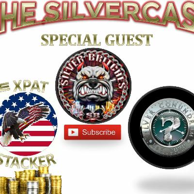 The Silvercast! Episode 8: w/ Special Guest: Silver Britches (Pt. 3)