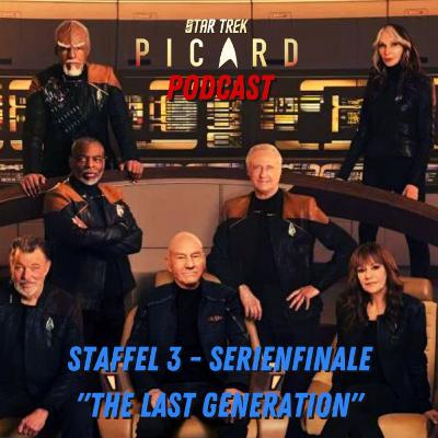 Abschied von Picard und TNG!! Unsere Meinung zum Serienfinale von Star Trek Picard - Podcast