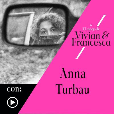 Anna Turbau: "Yo las llamaba damas de negro; eran mujeres que, aun vestidas con harapos, tenían una dignidad tremenda" Anna Turbau: "Yo las llamaba damas de negro; eran mujeres que, aun vestidas con harapos, tenían una dignidad tremenda"